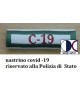Nastrino covid 19 per Polizia di Stato