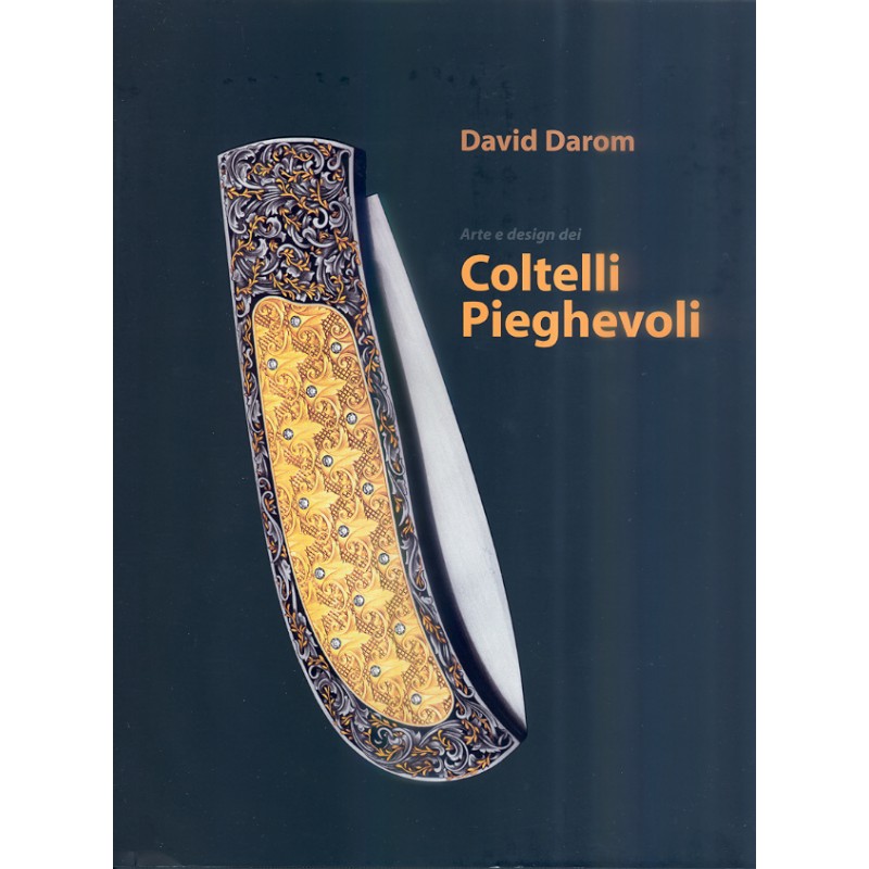 LIBRO COLTELLI PIEGHEVOLI DAVID DAROM